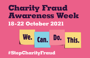 Charity Fraud Awareness Week (18 – 22 October 2021)