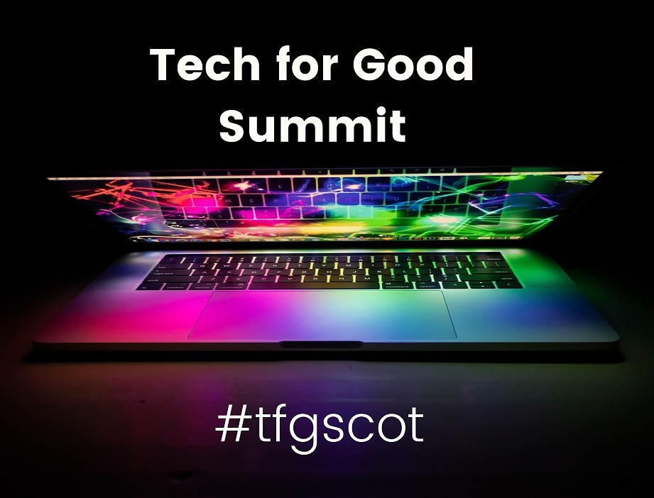 Tech for Good Summit Scotland